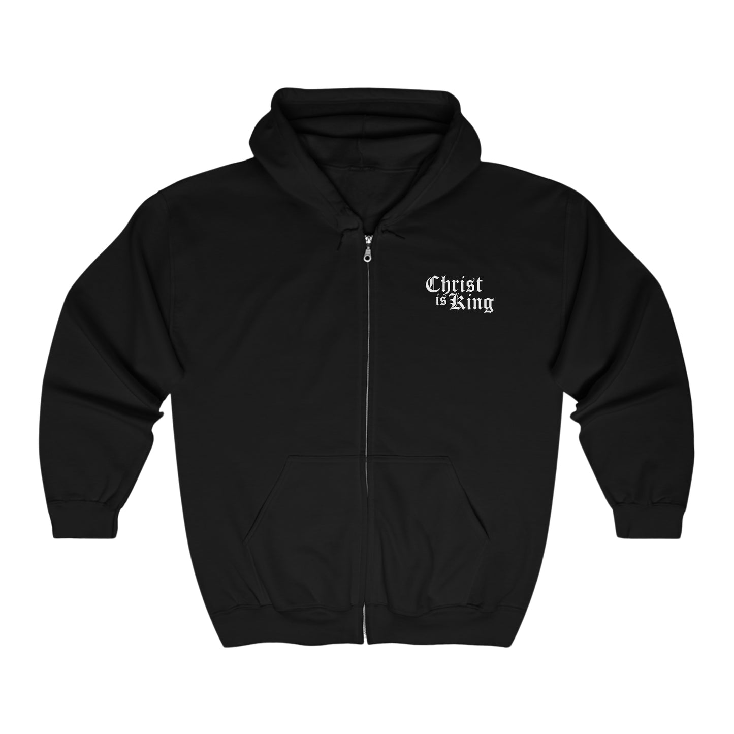 Christ is King - Full Zip Hoodie